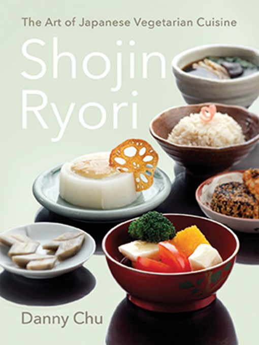 Title details for Shojin Ryori by Danny Chu - Available